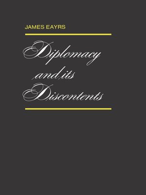 cover image of Diplomacy and its Discontents